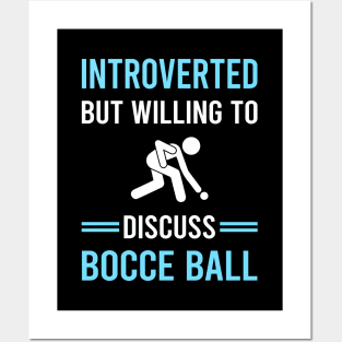 Introverted Bocce Ball Bocci Boccie Posters and Art